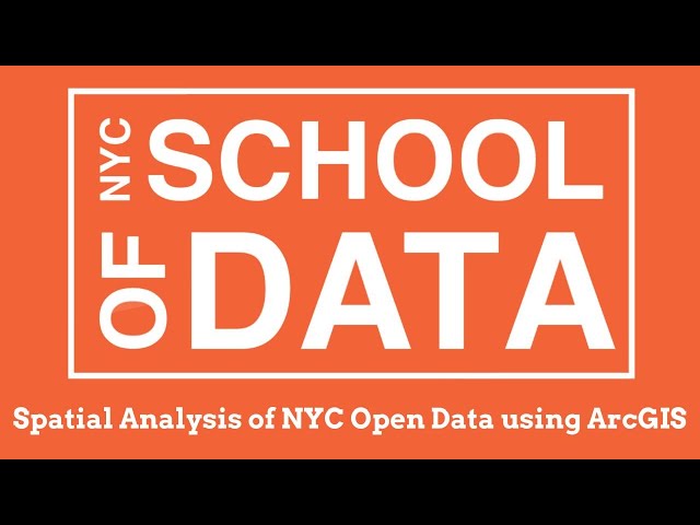 28 Spatial Analysis of NYC Open Data using ArcGIS