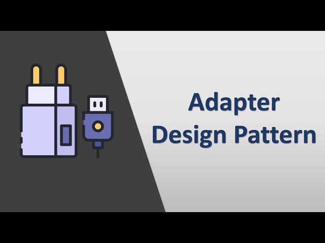 Adapter Design Pattern