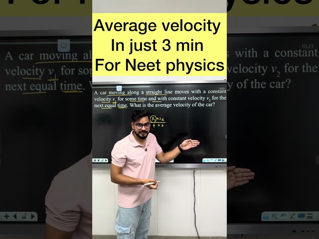 Average velocity | Neet physics in 3 min | by ssp sir #sachinsirphysics #neet2026