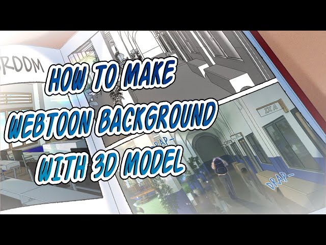 Make Pro Webtoon Backgrounds Fast with 3D Models (Webtoon Making #11)