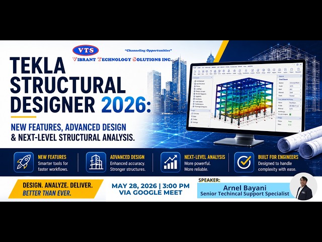 Tekla Structural Designer 2026: New Features & Next-Level Structural Analysis