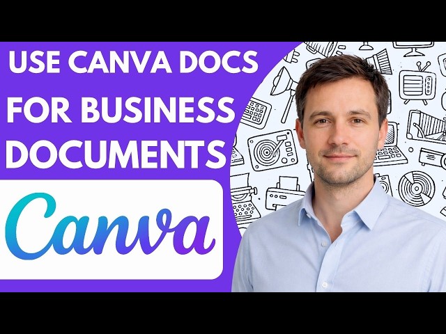 How To Use Canva Docs For Business Documents Full Guide 2026