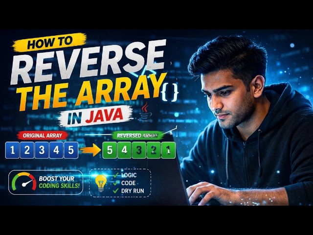 Reverse an Array in Java 🔥 | Easy Logic + Interview Question | Pryzen Coding School