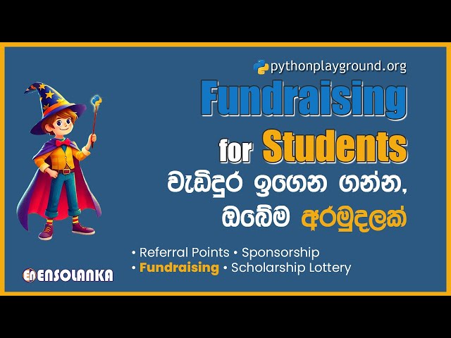 Python Playground Financial Backup for Students | Study Circle, Sponsorship & Scholarships (Sinhala)