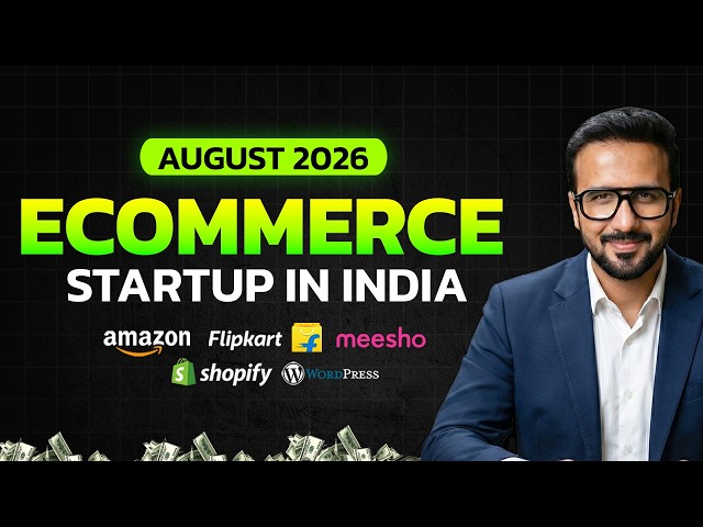 Starting an E-commerce Business? Your Questions & My Answers – August 2026 (Amazon, Flipkart, Mee...