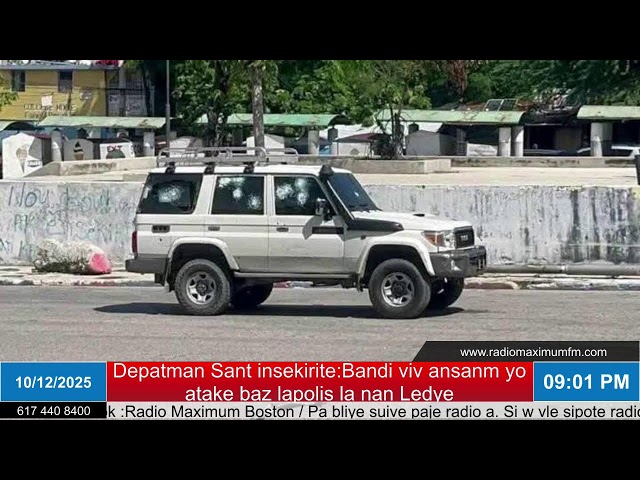 10/12/2025: Nan depatman sant la bandi viv ansanm yo atake baz lapolis ki nan wozo plaza