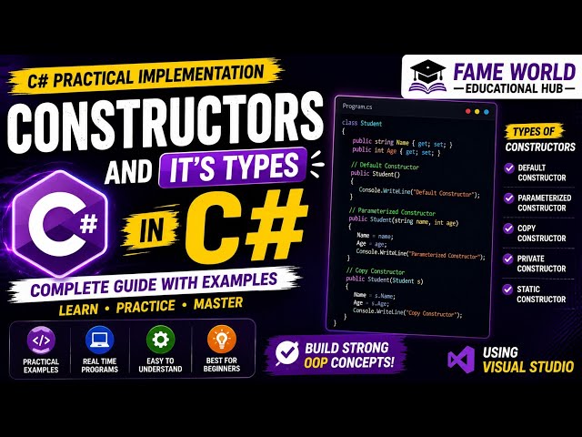 C# Constructors & Types | Practical Implementation with Examples