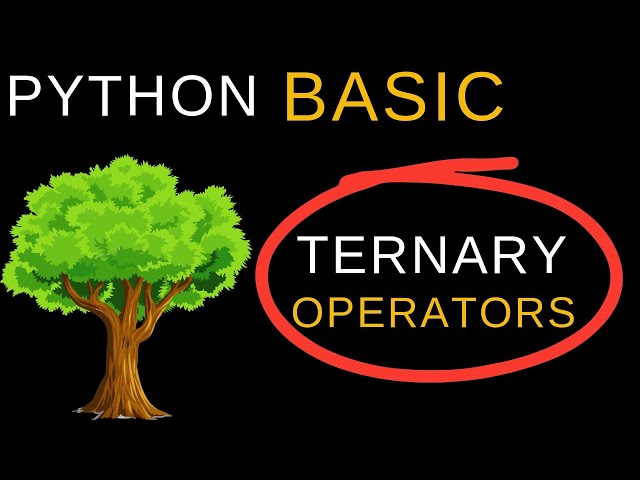 Lecture 14 : Ternary Operators in Python | Python For Beginners 