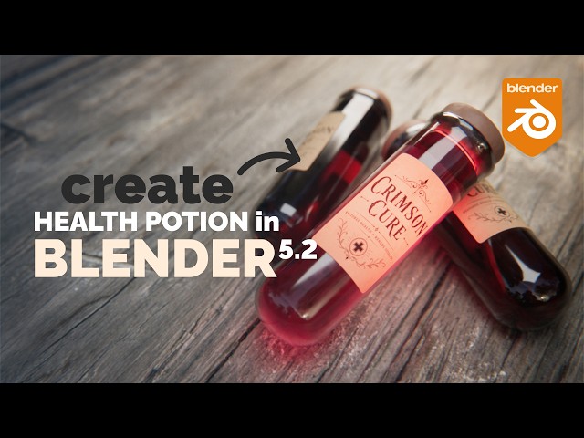Blender 5.2 Health Potion Tutorial