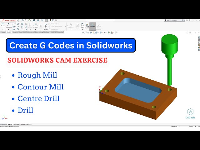 Creating G Codes in Solidworks | Solidworks CAM Exercise | Complete Introduction to Solidworks CAM