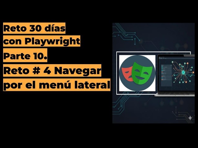 🚀 Reto Automatiza en 30 Días con Playwright | Día 4: - Navegar por el Menú Lateral