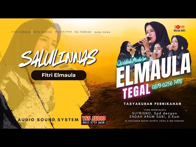 SALULINNAS - FITRI ELMAULA | Elmaula Tegal Live Banjarharjo Brebes