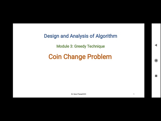 Module 3 : Coin Change Problem - Greedy Technique
