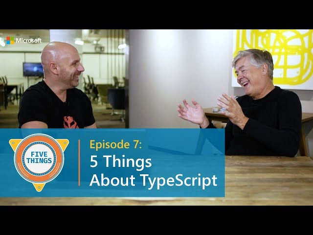 #FiveThings About TypeScript