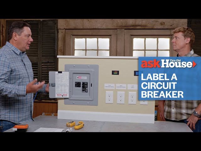 How to Label a Circuit Breaker | Ask This Old House