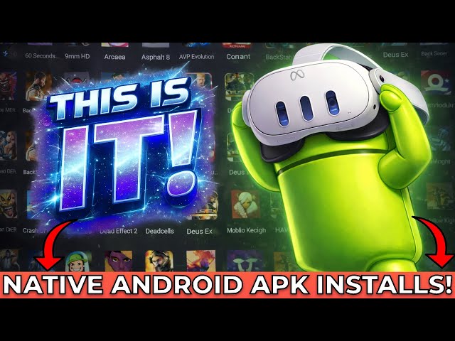 Install Android Apps On Quest With JUST 1 STEP! | Quest 3 | The Last Tutorial You Will EVER NEED!
