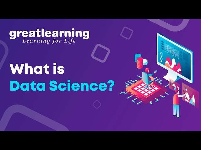 What is Data Science?  | Great Learning