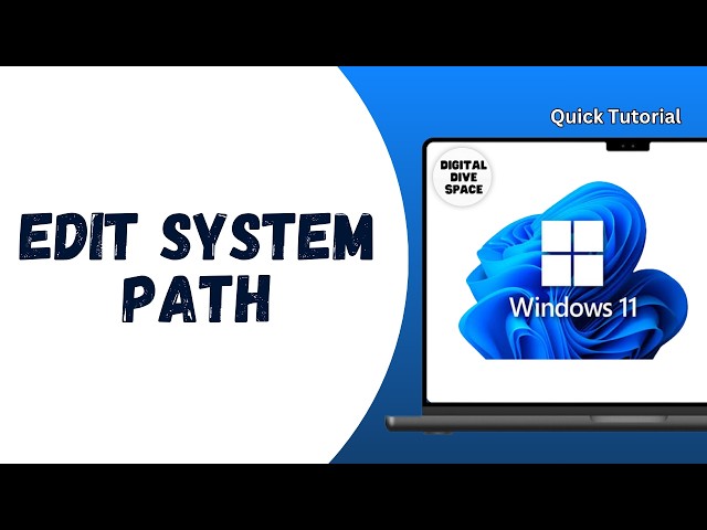 How to Edit the PATH Environment Variable in Windows 11 ?
