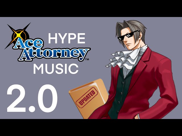 HYPE Ace Attorney music playlist 2.0!
