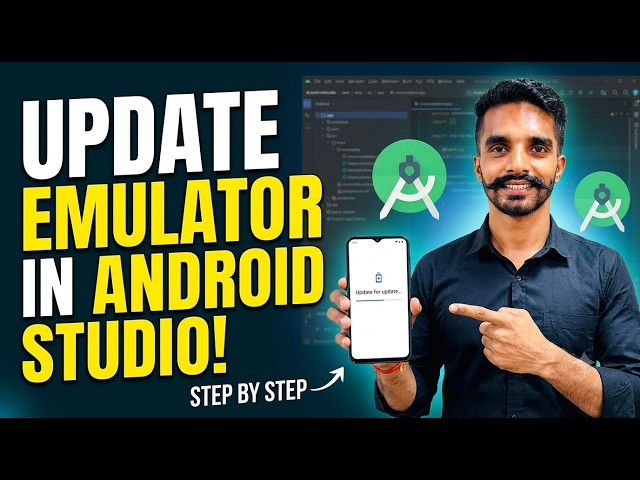 How to Update Android Studio Emulator Step by Step [2026]