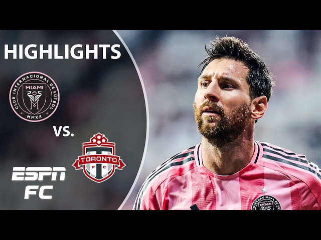 MESSI SCORES LATE 🔥 Inter Miami vs. Toronto | MLS Highlights | ESPN FC
