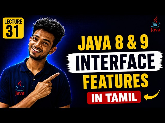 Interface in Java | Default, Static & Private Methods | Tamil | Part 2 | Lecture 31