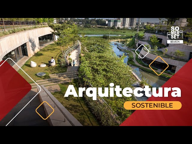 ¿Qué es la arquitectura sostenible?