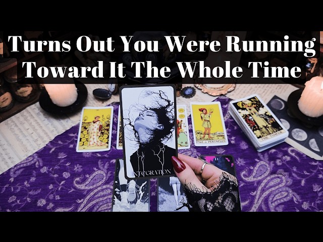 TURNS OUT YOU WERE RUNNING TOWARD IT THE WHOLE TIME