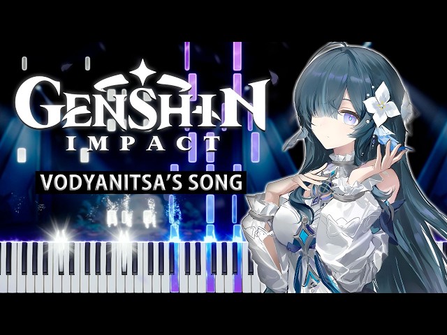 Vodyanitsa’s Song (Genshin Impact) 【 PIANO TUTORIAL 】