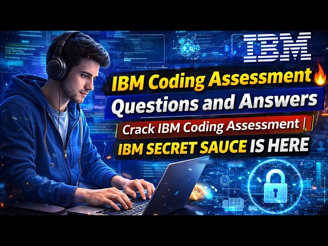 IBM Coding Assessment Questions and Answers🔥| Crack IBM Coding Assessment | IBM SECRET SAUCE IS HERE