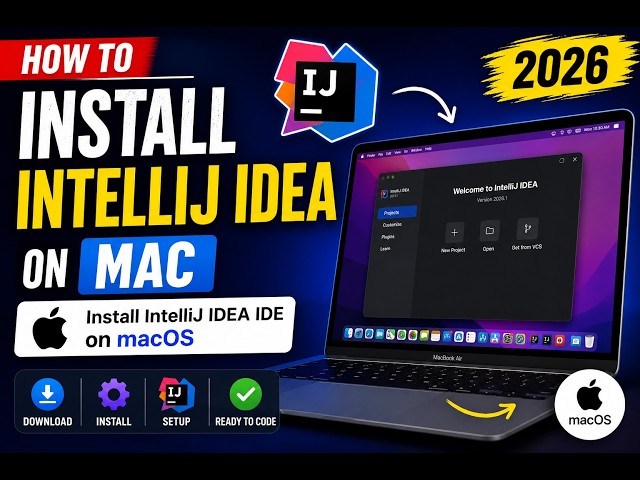 How to Install IntelliJ IDEA on Mac | Install IntelliJ IDEA IDE on macOS (2026)