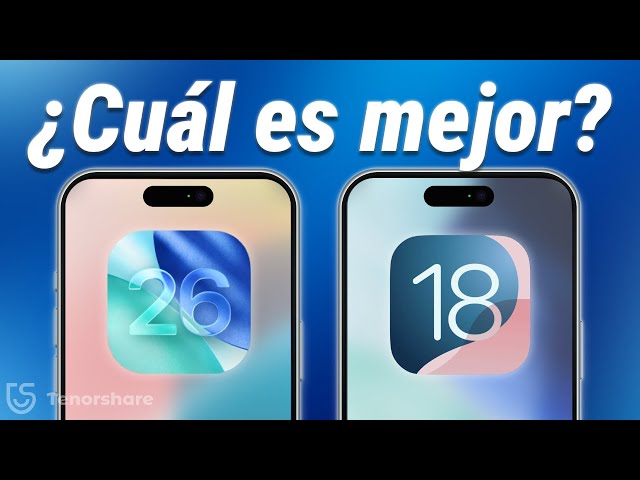 iOS 26 vs iOS 18.7 ¿Cuál es mejor para instalar en tu iPhone?