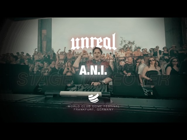 Unreal Germany takeover WCD Frankfurt - A.N.I. FULL SET