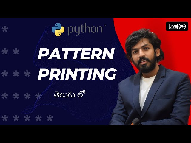 Pattern Printing in Python | Part - 1 | In Telugu