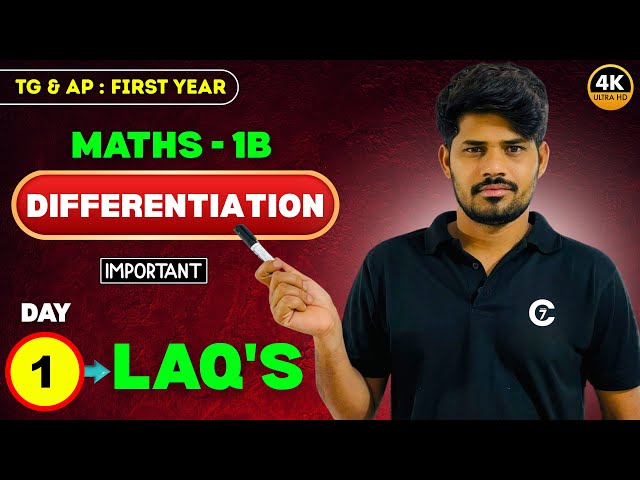 Maths 1B | Differentiation | LAQ ‘S | Day 1 | TG & AP | chaitu7 