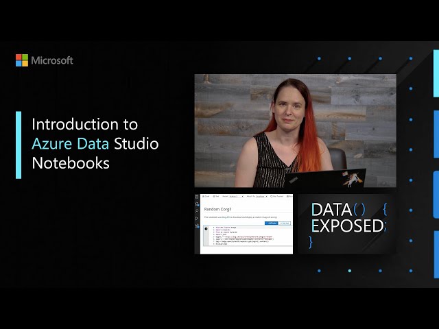 Introduction to Azure Data Studio Notebooks | Data Exposed