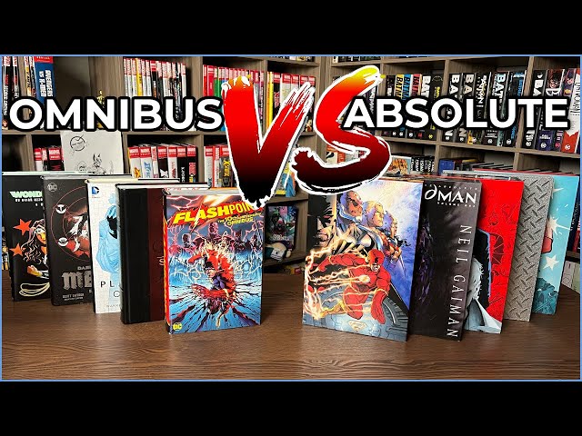 Omnibus VS. Absolute Edition| Pros & Cons | What’s the difference?