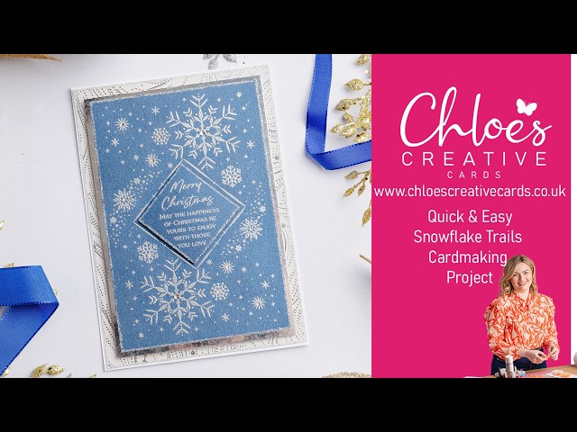 Chloe's Creative Cards DIY Snowflake Trails Card: Quick Stamping & Heat Embossing Techniques