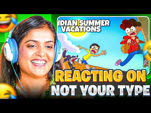 Indian Summer Vacations 🌞😂 | @NOTYOURTYPE Had Me Laughing Non-Stop! | Reaction Video