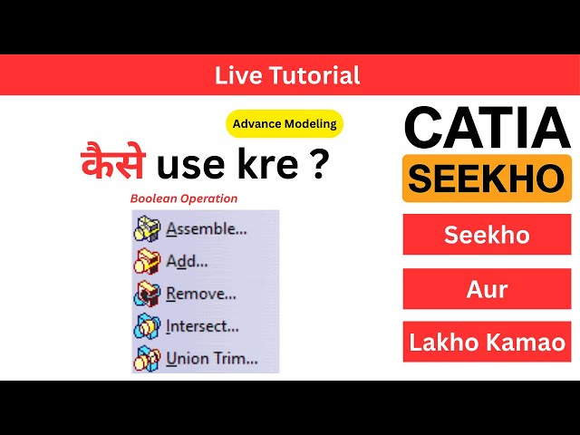 Catia tutorial for Boolean Operation in catia| Advanced catia modeling