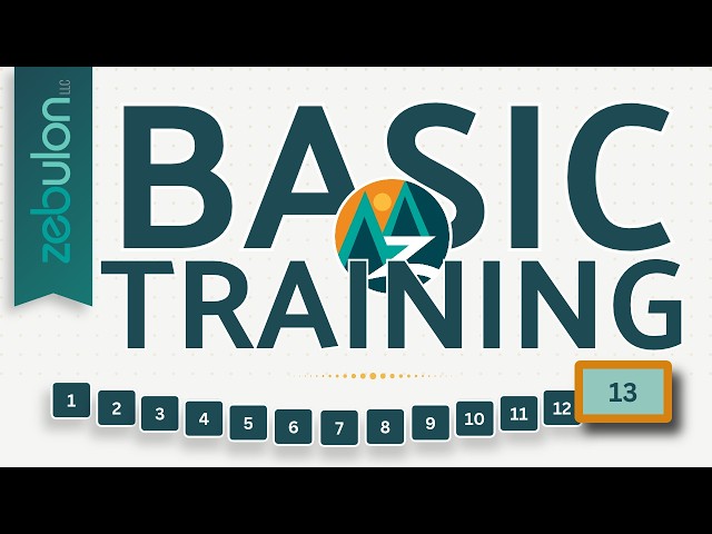 (Module 13) BASIC TRAINING by Zebulon LLC - Season Recap