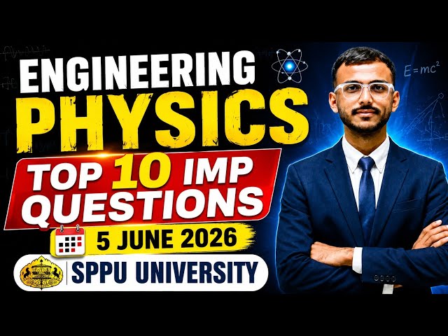 Engineering Physics 2026 Important Questions | SPPU Most Repeated Questions