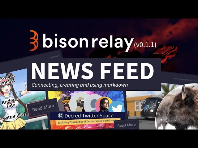 Bison Relay 0.1 News Feed - Connecting, creating and using markdown