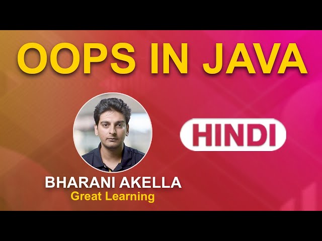 OOPS Concept In JAVA | Object Oriented Programming | Java For Beginners | Great Learning