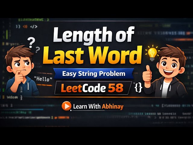 LeetCode 58 Solution | Length of Last Word in Simple Way