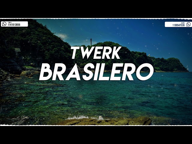 TWERK BRASILERO - ( REMIX 2018 ✘ TOMI DJ )