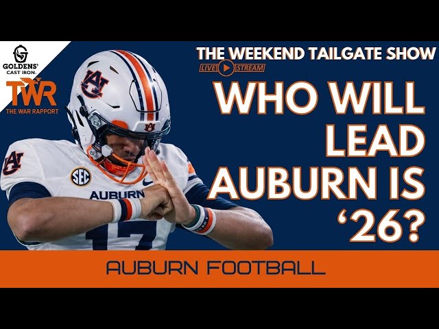 Will Byrum Brown Be The Leader Auburn Needs?! The Auburn QB | Auburn Football Podcast