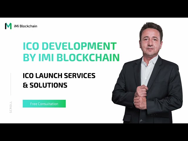 ICO Development by iMi Blockchain: How to make Millions in your first ICO