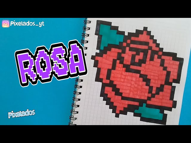 COMO DIBUJAR ROSA PIXEL ART - PIXELADOS