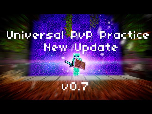Universal PvP Practice Map | v0.7 New Update — PvP Map For Minecraft. 